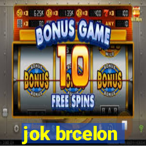 jok brcelon